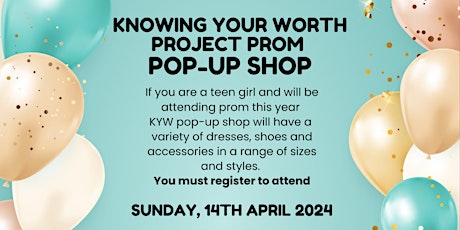 Knowing Your Worth Project Prom Pop-Up shop