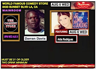 AUG 6 WED MAINROOM AT THE WORLD FAMOUS COMEDY STORE! primary image