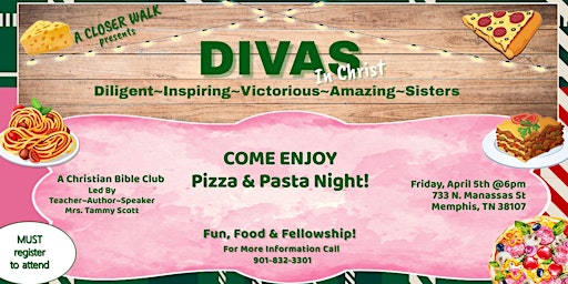 DIVAS Diligent~Inspiring~Victorious~Amazing~Sisters    Pizza & Pasta Night primary image