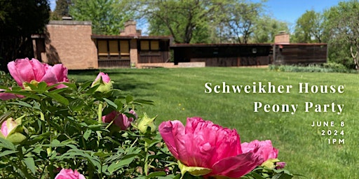 Image principale de Support the Schweikher House at our Peony Party Fundraising Event!