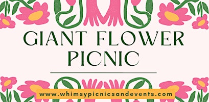 Giant Flower Picnic Party  at the Park primary image