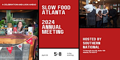 Imagem principal de Slow Food Atlanta: 2024 Annual Meeting