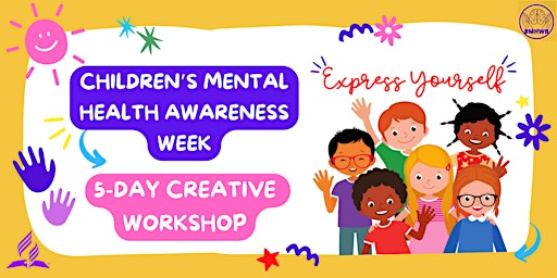 Hauptbild für Free Children’s Mental Health Awareness Week Creative Workshop