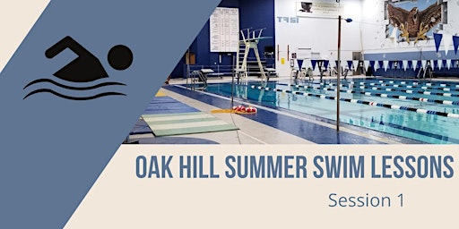 Primaire afbeelding van Oak Hill Summer Swim Lessons: Session 1