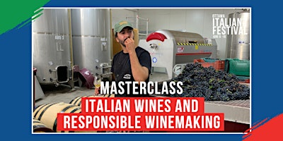Meet Me in Little Italy Masterclass: Italian Wines & Responsible Winemaking primary image