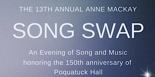 Imagem principal do evento Thirteenth Annual Anne Mackay Song Swap