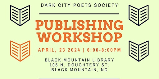 Primaire afbeelding van Dark City Poets Society Publishing Workshop