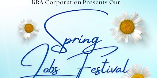 Imagem principal do evento Spring Jobs Festival Presented by KRA Corporation