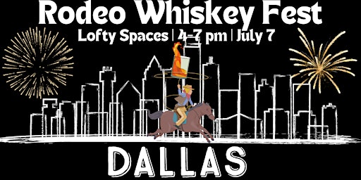 Image principale de 2024 DFW Rodeo Whiskey Fest