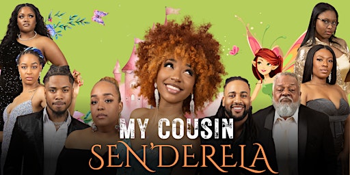 Primaire afbeelding van My Cousin Sen’Derela - The Stage Play