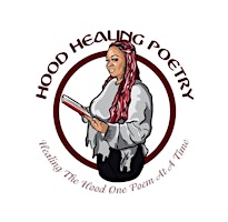 Hauptbild für Hood Healing Poetry Event XI: Eastside Edition