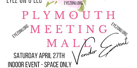 Vendors wanted-Spring vendor event @ Plymouth Meeting Mall 4/27