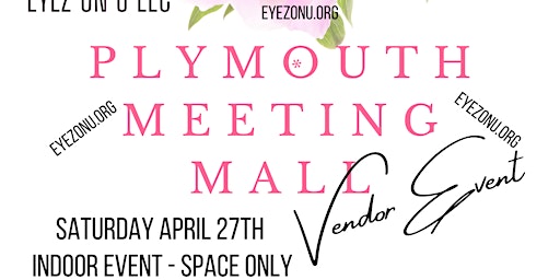 Vendors wanted-Spring vendor event @ Plymouth Meeting Mall 4/27 primary image