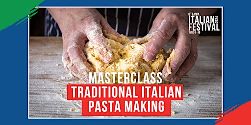 Meet Me in Little Italy Masterclass: Traditional Italian Pasta Making primary image