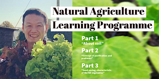Imagen principal de Shumei Natural Agriculture learning course Part 3 (2024)