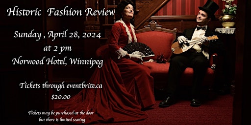 Imagem principal do evento Historic Fashion Review - Costume Museum of Canada