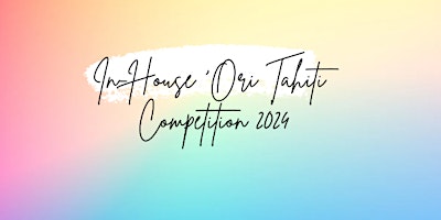 SPECTATOR Tickets for In-House ‘Ori Tahiti Competition 2024 (FREE) primary image