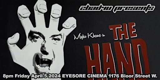 Hauptbild für The Hand: a 2BAD4U cinemassacre