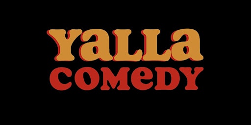 Primaire afbeelding van Yalla Comedy Show @ Commons Fooderie Fairfax