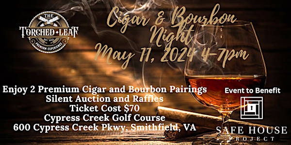 The Torched Leaf Cigar & Bourbon Event