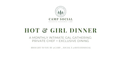 Imagem principal do evento Hot & Girl Dinner, April 25th!