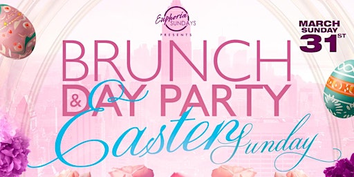 Image principale de Easter Sunday brunch and day party #nyc