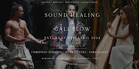 Imagen principal de Sound Healing and Flow | Eltham Christian Dimarco + Cali Flow 6 April 2024