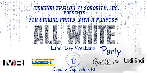 Image principale de 2024 Party With A Purpose: The All-White Affair - Labor Day Weekend
