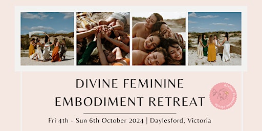 Divine Feminine Embodiment Retreat 2024 primary image