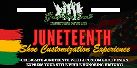 Juneteenth: A Shoe Customization Experience