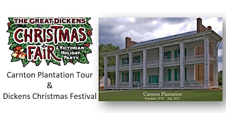 Primaire afbeelding van Dickens Christmas Festival & Carnton Plantation Tour