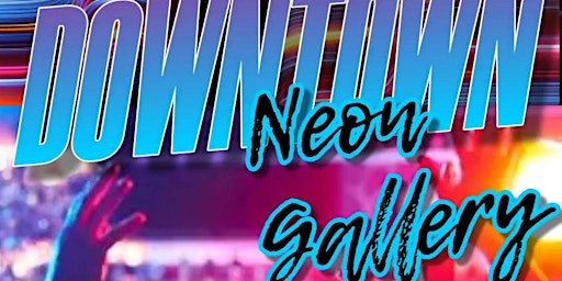 Primaire afbeelding van Downtown Neon Gallery