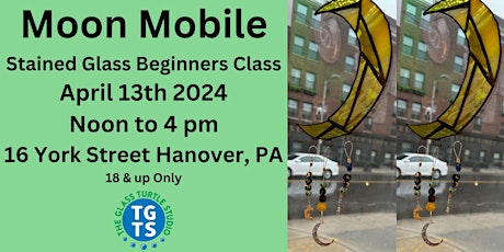 Moon Mobile Stained Glass Class Beginners class