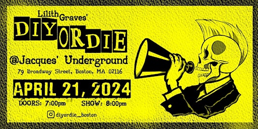 Primaire afbeelding van DIY or DIE: The Boston Drag Punk Show