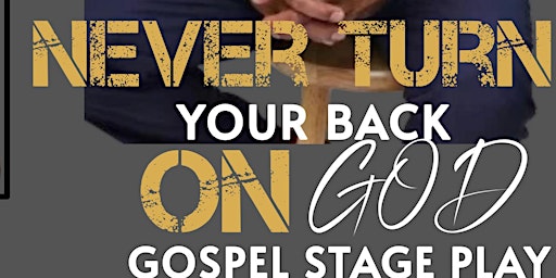 Primaire afbeelding van Never Turn Your Back On God Part 1