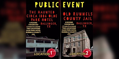 1886 OLDE PARK HOTEL & OLD RUNNELS COUNTY JAIL (2 LOCATIONS IN ONE NIGHT) primary image