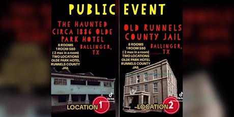 1886 OLDE PARK HOTEL & OLD RUNNELS COUNTY JAIL (2 LOCATIONS IN ONE NIGHT)