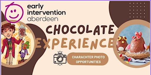 Imagen principal de ASN Easter Wonka Chocolate Experience/ Special Guests Meet & Greet 4-10y