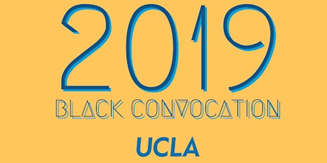 2019 Black Convocation at UCLA primary image