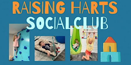 Hauptbild für Raising Harts Social Club: Multi-Week Program (Thursdays)