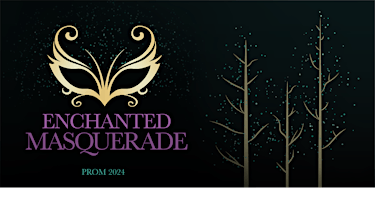 Imagen principal de Enchanted Masquerade College Prom 2024/Formal Gala Night