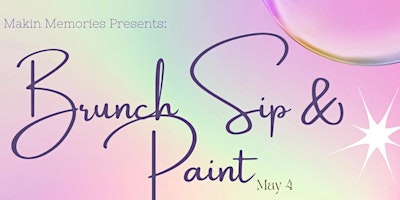 Hauptbild für Brunch Sip & Paint