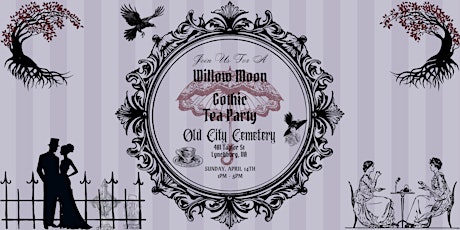 Willow Moon Gothic Tea Party