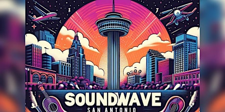SoundWave San Antonio Music Showcase