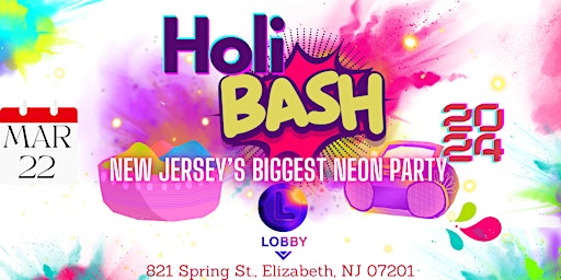 Holi Festival in the Dark: Neon Glow Party Extravaganza @The Lobby NJ primary image