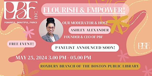 Hauptbild für PBF Presents Flourish & Empower!