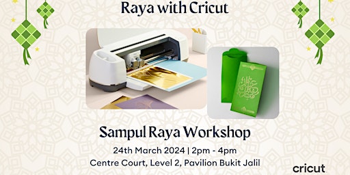 Sampul Raya Workshop with Cricut primary image