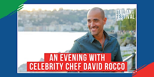Imagem principal do evento Italian Week Ottawa Presents: An Evening with Celebrity Chef David Rocco