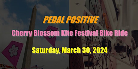 Pedal Positive Cherry Blossom Kite Festival Bike Ride