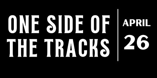 Hauptbild für One Side of The Tracks @ Zorn Brew Works